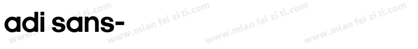 Adi Sans字体转换